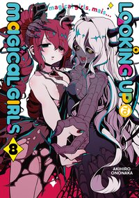 Picture of Looking up to Magical Girls - Tome 08