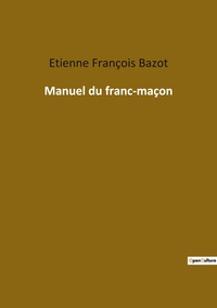 Picture of Manuel du franc-maçon