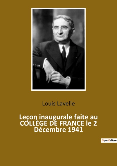 Picture of Leçon inaugurale faite au COLLÈGE DE FRANCE le 2 Décembre 1941