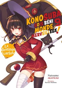 Image de Konosuba : Sois béni monde merveilleux ! - Tome 09 (Light Novel) - Roman