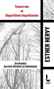 Image de Tueurs nés et disparitions inquiétantes