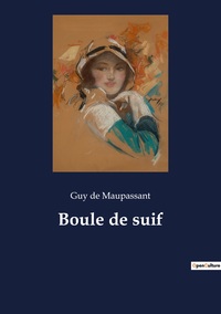 Picture of Boule de suif