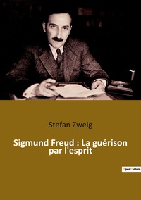 Picture of Sigmund Freud : La guérison par l'esprit