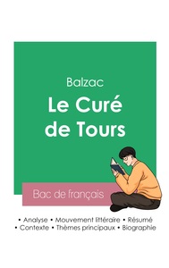 Picture of Réussir son Bac de français 2023 : Analyse du Curé de Tours de Balzac