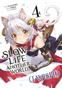 Image de Slow Life In Another World (I Wish!) - Tome 04