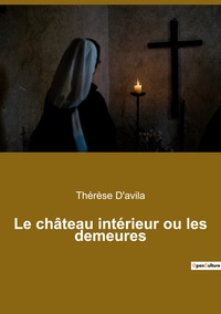 Image de Le château intérieur ou les demeures