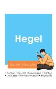 Image de Réussir son Bac de philosophie 2024 : Analyse du philosophe Hegel