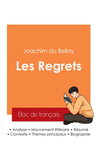 Picture of Réussir son Bac de français 2025 : Analyse du recueil Les Regrets de Joachim du Bellay