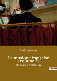 Image de La musique française (volume 2)