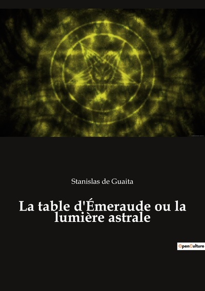 Picture of La table d'Émeraude ou la lumière astrale