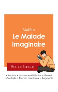 Picture of Réussir son Bac de français 2025 : Analyse du Malade imaginaire de Molière