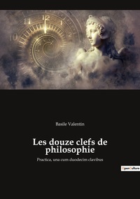 Image de Les douze clefs de philosophie
