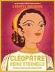 Image de Cléopâtre, reine éternelle