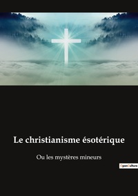 Image de Le christianisme ésotérique