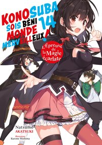 Image de Konosuba : Sois béni monde merveilleux ! - Tome 14 (Light Novel) - Roman
