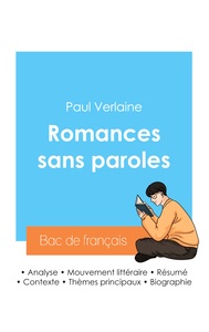 Picture of Réussir son Bac de français 2024 : Analyse du recueil Romances sans paroles de Paul Verlaine