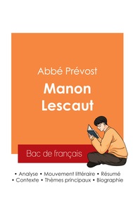 Image de Réussir son Bac de français 2025 : Analyse du roman Manon Lescaut de l'abbé Prévost
