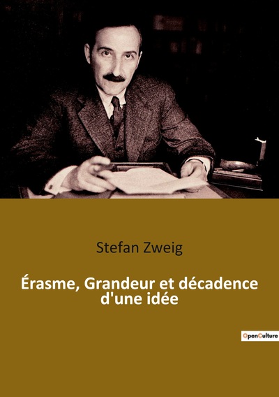 Picture of Érasme, Grandeur et décadence d'une idée