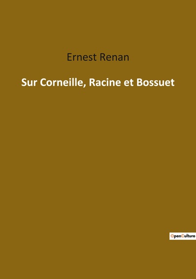 Picture of Sur Corneille, Racine et Bossuet