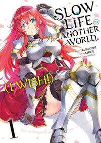 Image de Slow Life In Another World (I Wish!) - Tome 01