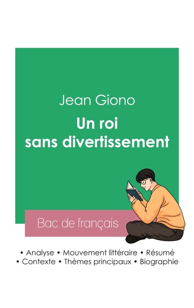 Picture of Réussir son Bac de français 2023 : Analyse du roman Un roi sans divertissement de Jean Giono