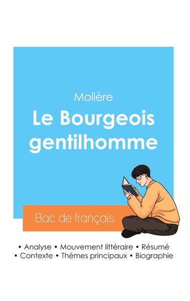 Picture of Réussir son Bac de français 2024 : Analyse du Bourgeois gentilhomme de Molière