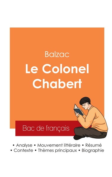 Picture of Réussir son Bac de français 2025 : Analyse du Colonel Chabert de Balzac