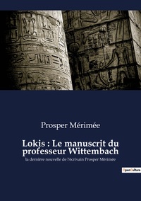 Image de Lokis : Le manuscrit du professeur Wittembach