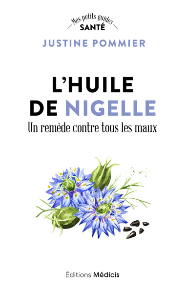 Image de L'Huile de nigelle, un remède contre tous les maux