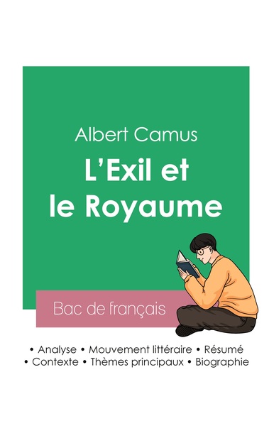 Picture of Réussir son Bac de français 2023 : Analyse du recueil L'Exil et le Royaume de Albert Camus