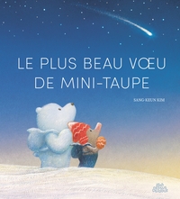 Image de Le Plus beau voeu de mini-taupe