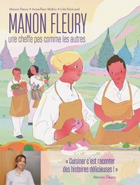 Image de Manon Fleury, une cheffe pas comme les autres