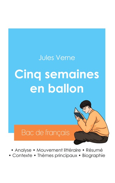 Picture of Réussir son Bac de français 2024 : Analyse de Cinq semaines en ballon de Jules Verne