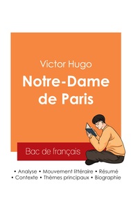 Picture of Réussir son Bac de français 2025 : Analyse de Notre-Dame de Paris de Victor Hugo