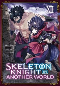 Image de Skeleton Knight in Another World - Tome 12
