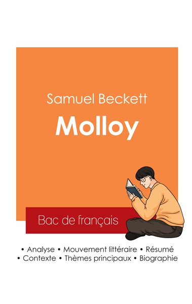 Image de Réussir son Bac de français 2025 : Analyse du roman Molloy de Samuel Beckett