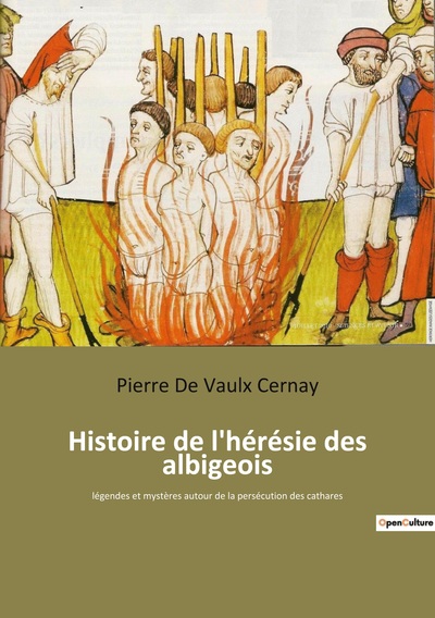 Picture of Histoire de l'hérésie des albigeois