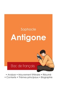 Picture of Réussir son Bac de français 2025 : Analyse de la pièce Antigone de Sophocle