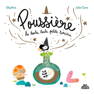 Picture of Poussière, la toute, toute petite sorcière