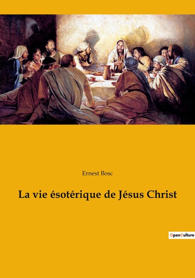 Image de La vie ésotérique de Jésus Christ