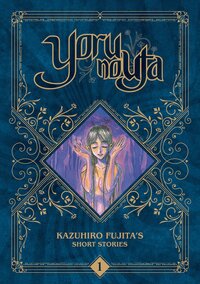 Picture of Yoru no Uta - Kazuhiro Fujita's Short Stories - Tome 01