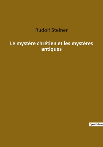 Picture of Le mystère chrétien et les mystères antiques