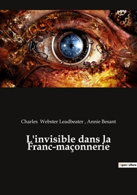 Picture of L'invisible dans la Franc-maçonnerie