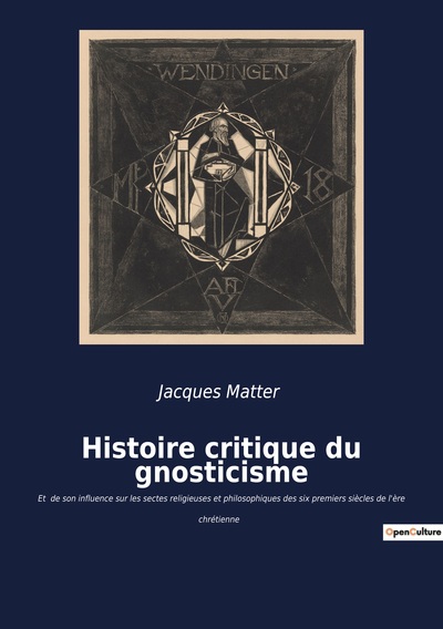 Image de Histoire critique du gnosticisme