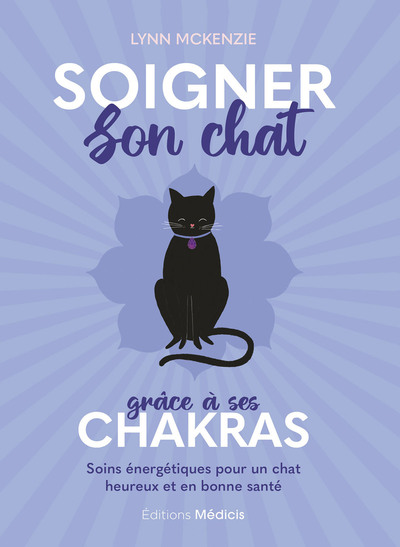 Image de Soigner son chat grâce à ses chakras - Soins énergétiques pour un chat heureux et en bonne santé