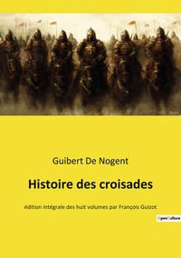 Picture of Histoire des croisades