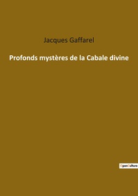 Picture of Profonds mystères de la Cabale divine