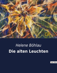 Picture of Die alten Leuchten
