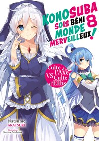 Image de Konosuba : Sois béni monde merveilleux ! - Tome 08 (Light Novel) - Roman