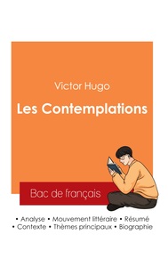 Picture of Réussir son Bac de français 2025 : Analyse des Contemplations de Victor Hugo